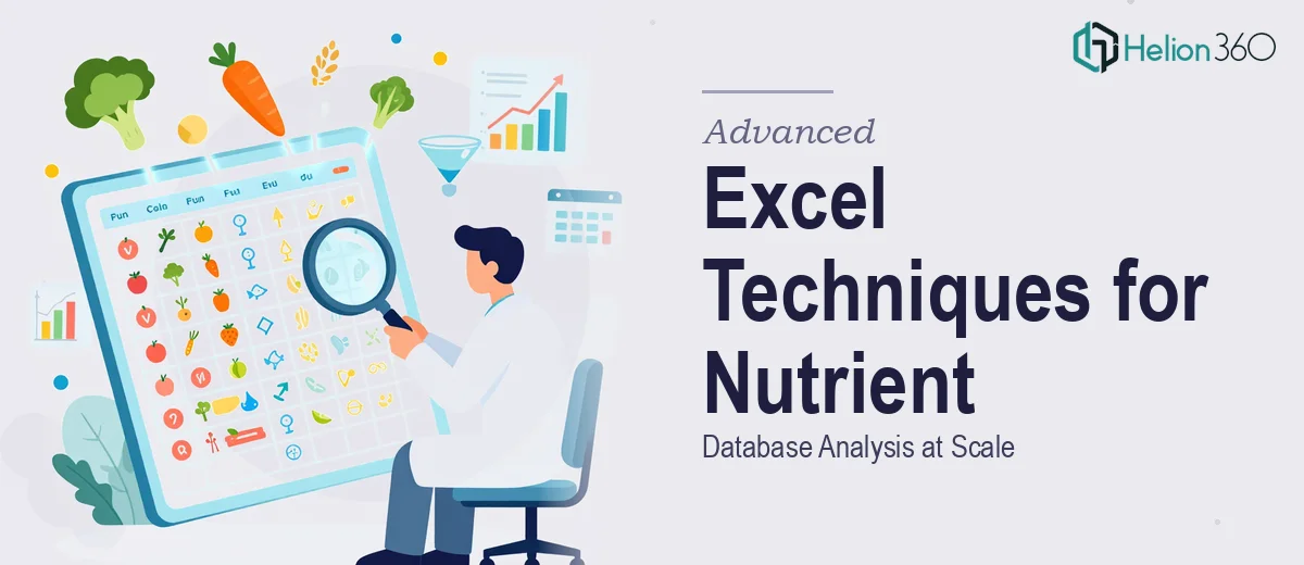Advanced Excel Techniques for Large-Scale Nutrient Database Analysis