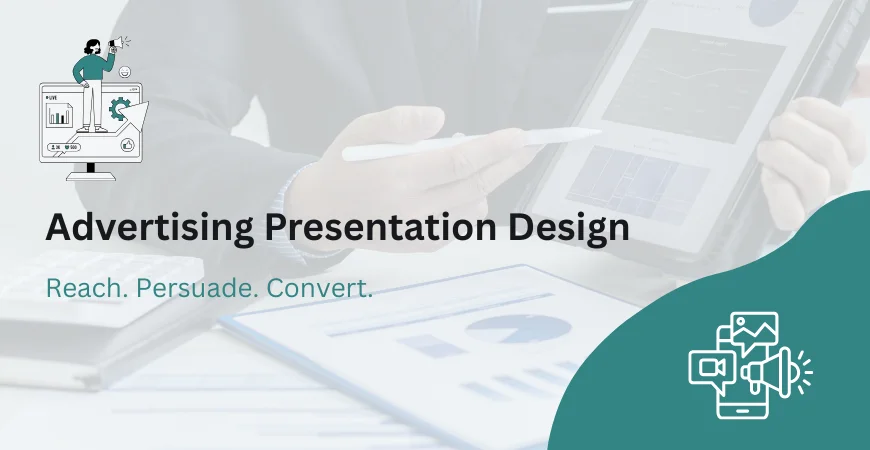 Advertising Presentation Design Services