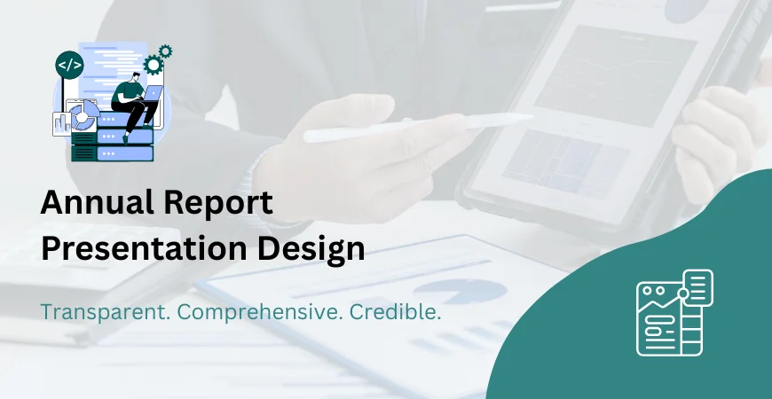 Annual Report Presentation Design Services