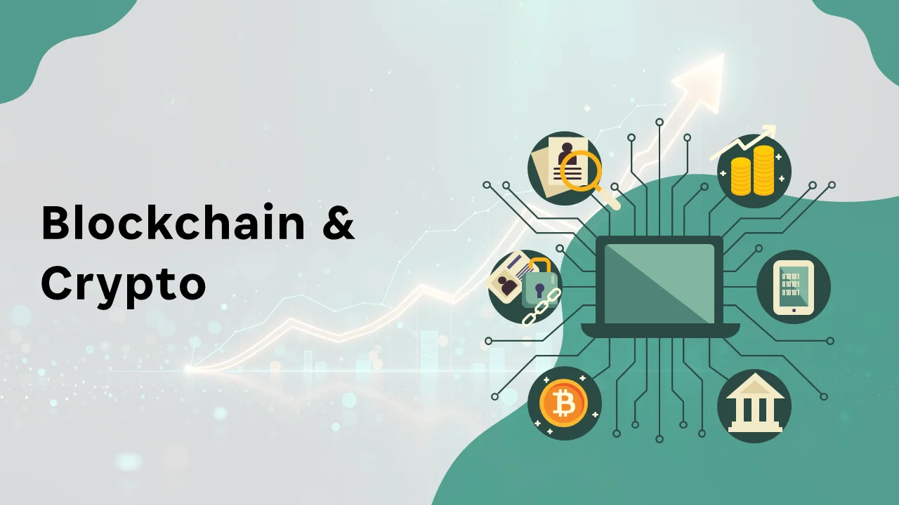 Web3, Blockchain & Crypto
