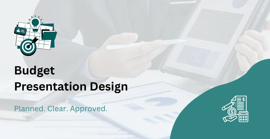 Budget Presentation Design Services