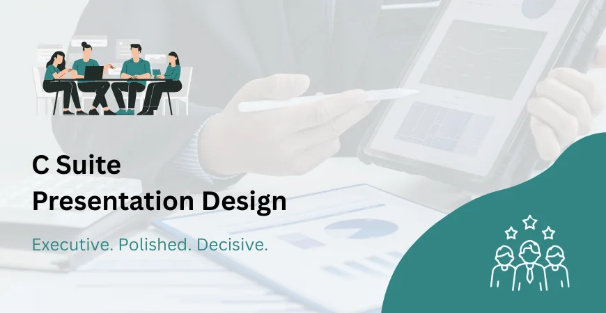 C Suite Presentation Design Services