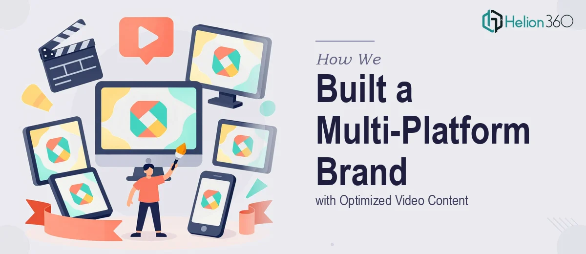 How We Built a Cohesive Multi-Platform Visual Brand Identity with Optimized Video Content