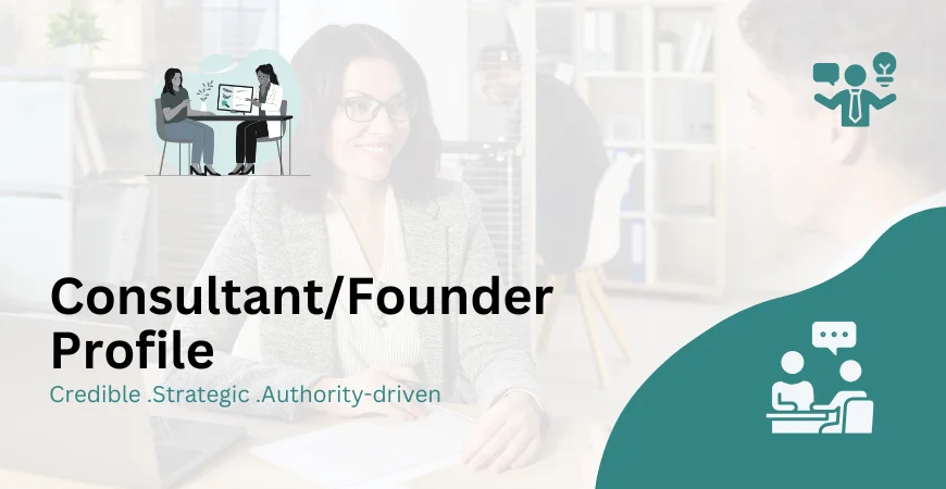 Consultant/Founder Profile