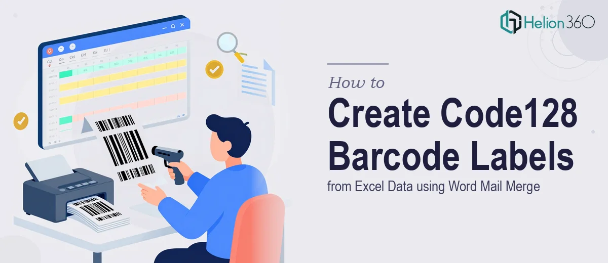 Create Code128 Barcode Labels using data from a Excel spreadsheet. (Word Mail Merge)