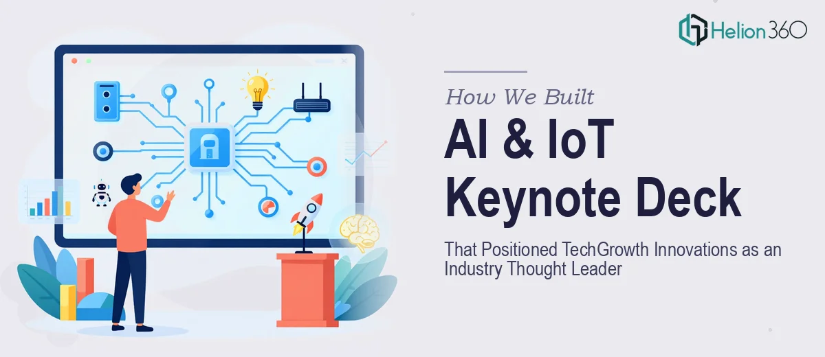 How We Built a Data-Driven AI & IoT Keynote Deck That Positioned TechGrowth Innovations as an Industry Thought Leader