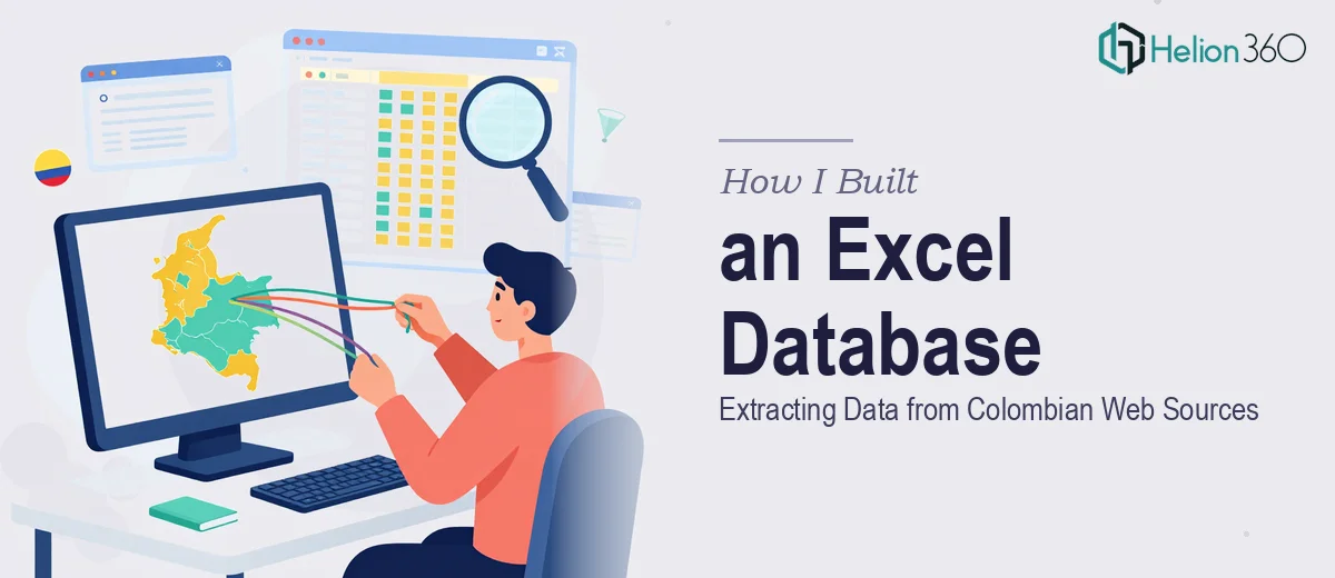 How I Built an Excel Database Extracting Data from Colombian Web Sources