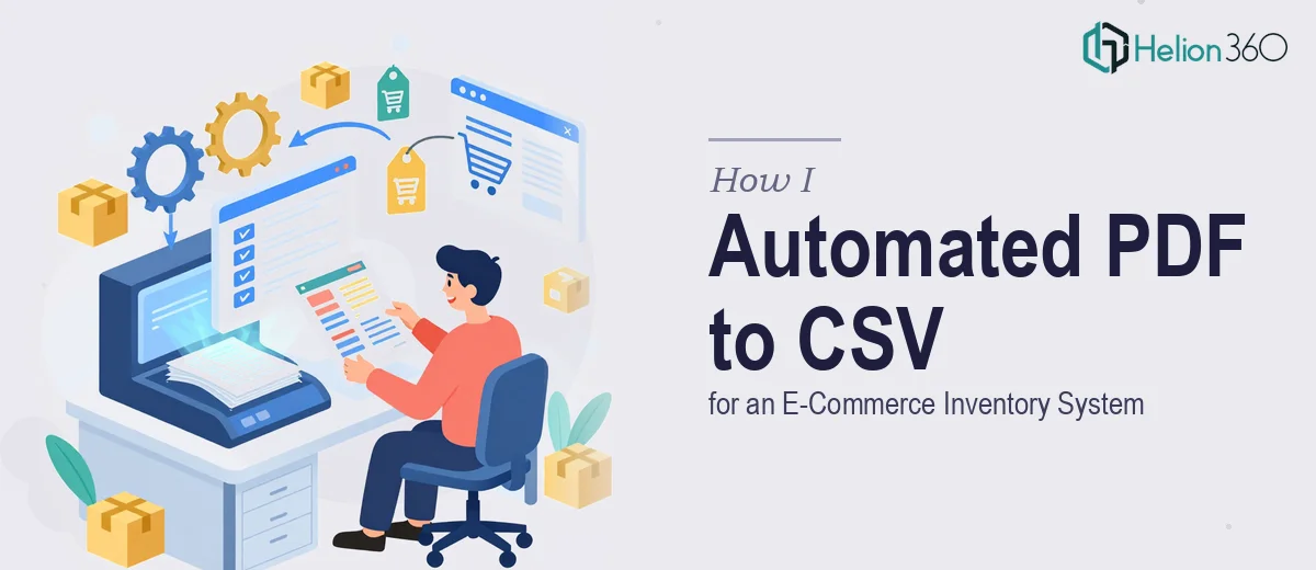 How I Automated PDF to CSV Conversion for an E-Commerce Startup's Inventory System