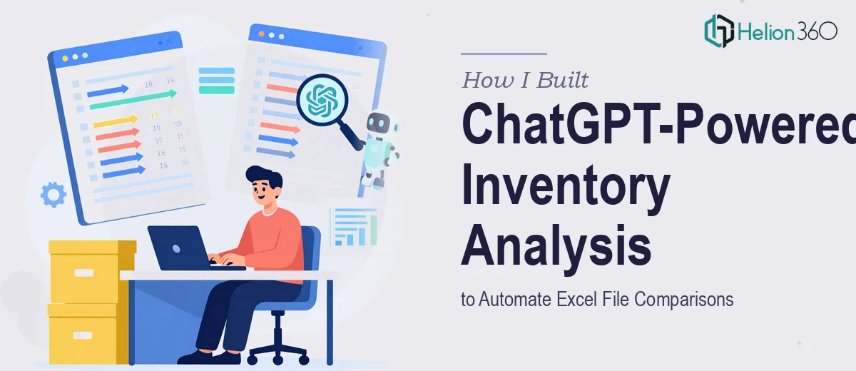 How I Built a ChatGPT-Powered Inventory Analysis Script to Automate Excel File Comparisons