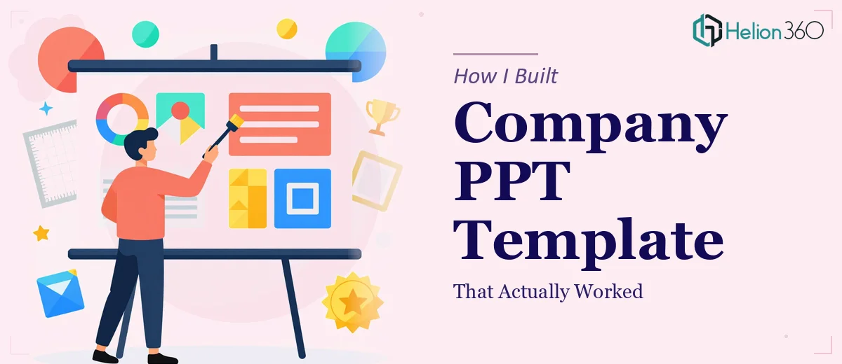 How I Built a Company PPT Template Slide That Actually Worked