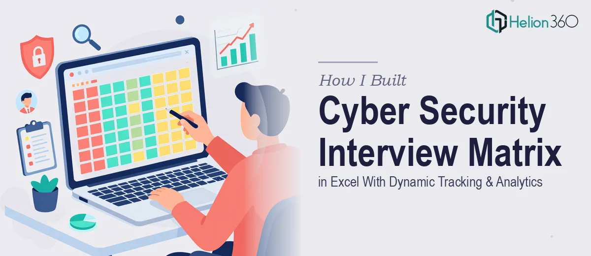 How I Built a Cyber Security Interview Question Matrix in Excel With Dynamic Candidate Tracking and Performance Analytics