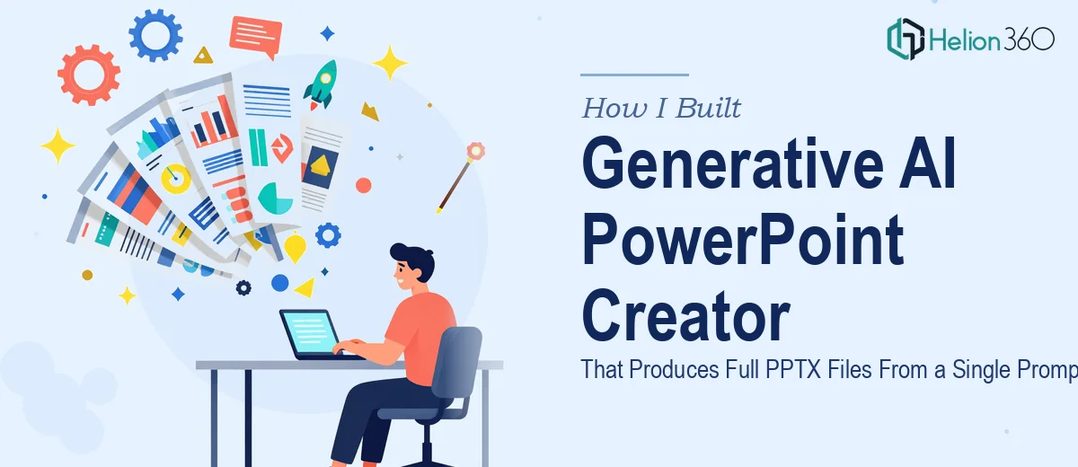 How I Built a Generative AI PowerPoint Creator That Produces Full PPTX Files From a Single Prompt