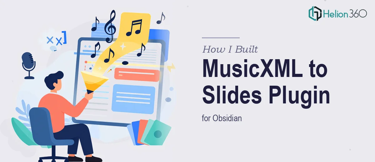 How I Built a MusicXML to Presentation Slides Plugin for Obsidian