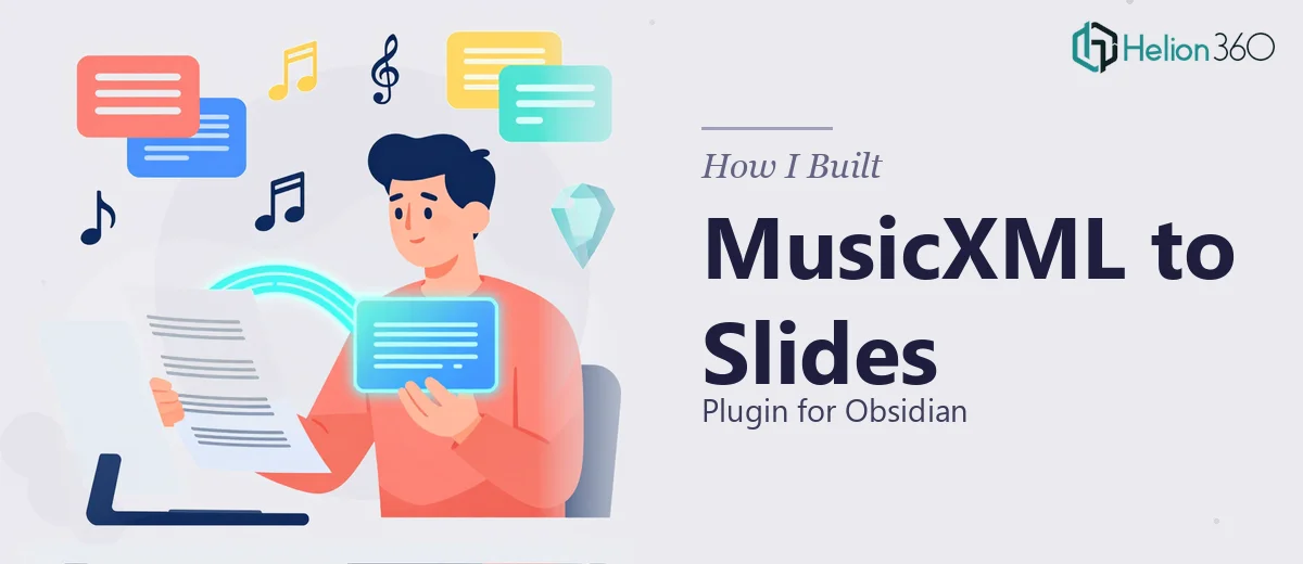 How I Built a MusicXML to Presentation Slides Plugin for Obsidian