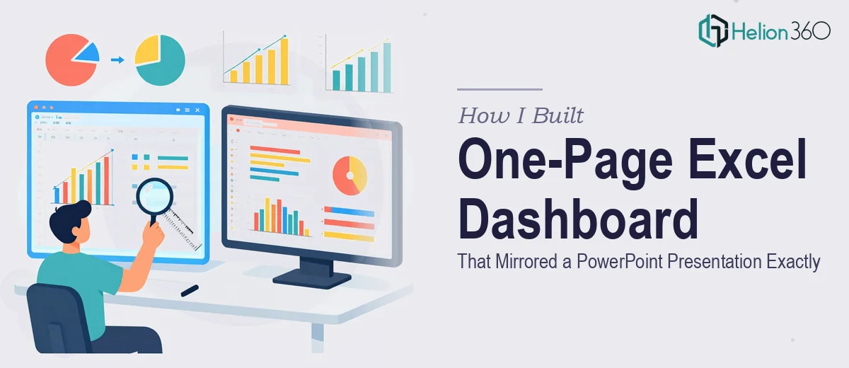 How I Built a One-Page Excel Dashboard That Mirrored a PowerPoint Presentation Exactly