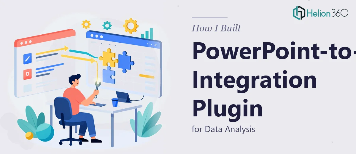 How I Built a PowerPoint-to-Excel Integration Plugin for Data Analysis
