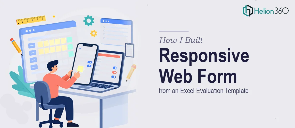 How I Built a Responsive Web Form by Converting an Excel Evaluation Template