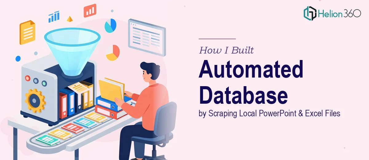 How I Built an Automated Database by Scraping Local PowerPoint and Excel Files