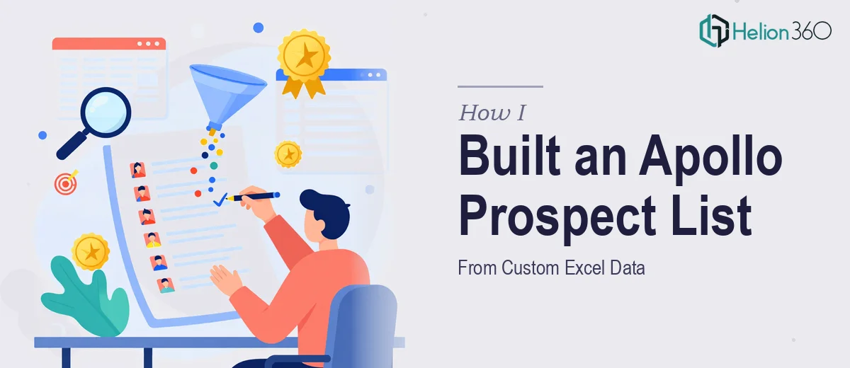 How I Built an Apollo Prospect List From Custom Excel Data