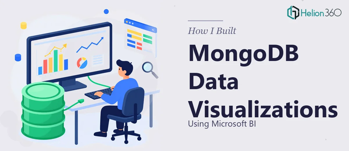 How I Built Interactive MongoDB Data Visualizations Using Microsoft BI