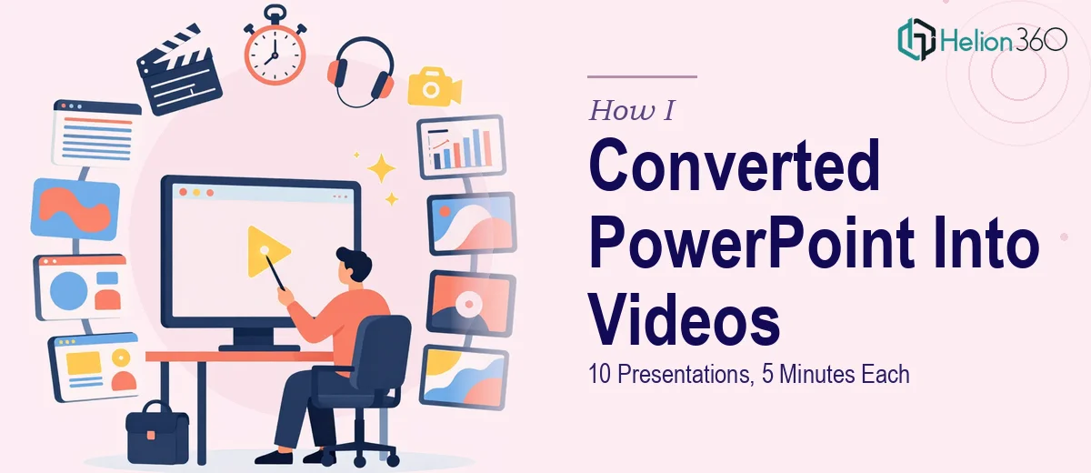 How I Converted 10 PowerPoint Presentations Into Engaging 5-Minute Videos