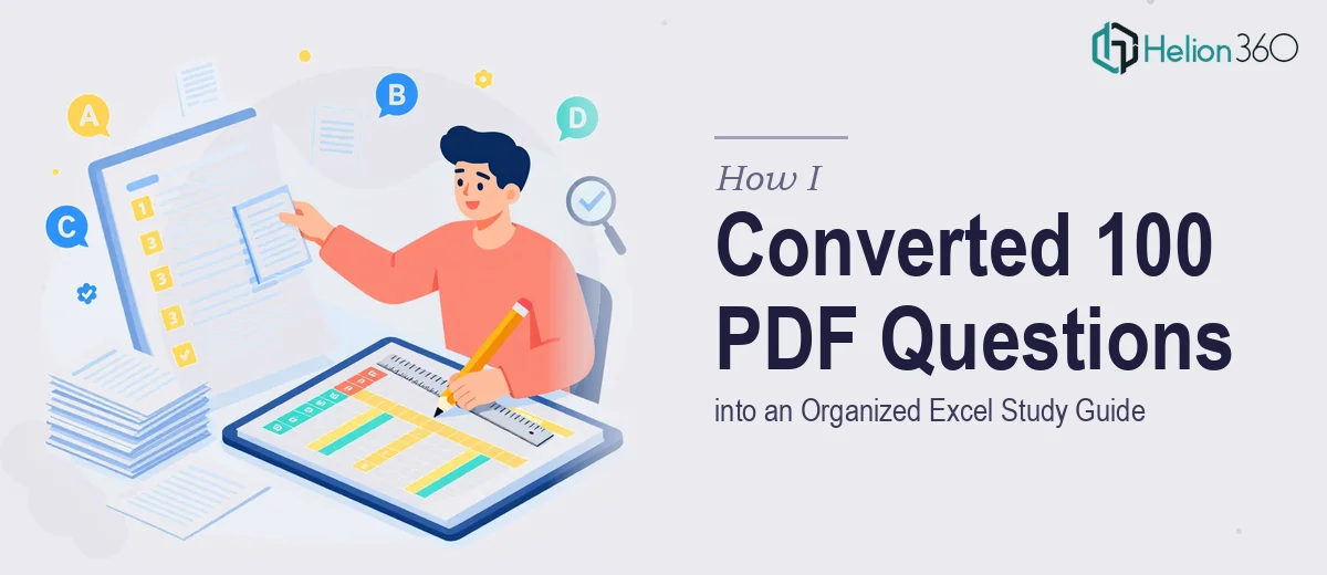 How I Converted 100 Multiple Choice Questions from PDF into an Organized Excel Study Guide