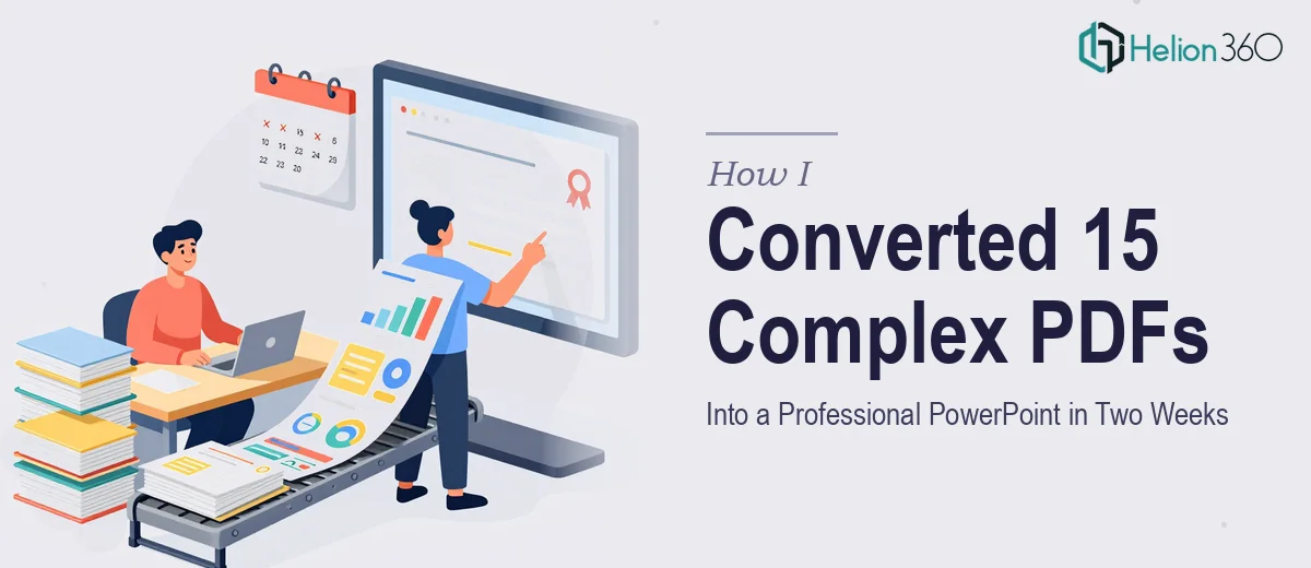 How I Converted 15 Complex PDFs Into a Professional PowerPoint Presentation in Two Weeks