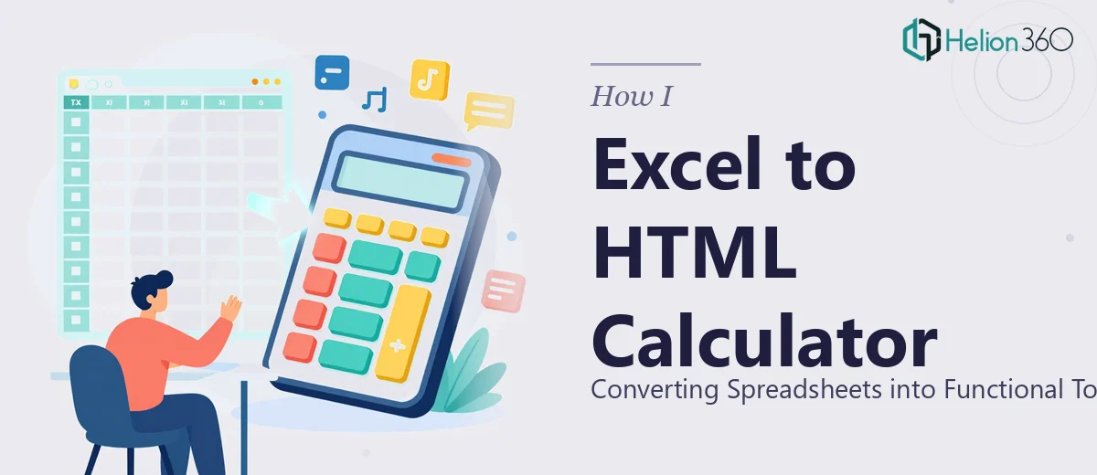 How I Converted an Excel Spreadsheet Into a Functional HTML Calculator