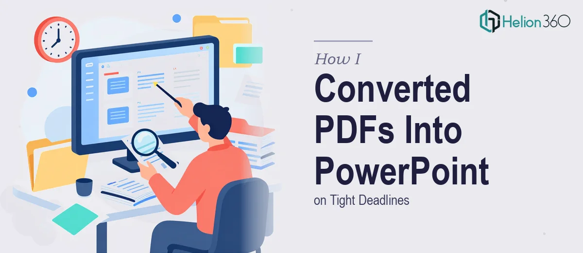 How I Converted Complex PDFs Into Polished PowerPoint Presentations on Tight Deadlines