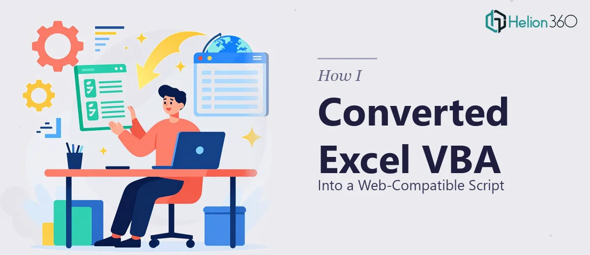 How I Converted an Excel VBA Macro Into a Web-Compatible Script