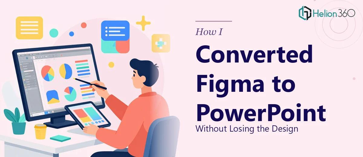 How I Converted Figma Slides to PowerPoint Without Losing the Design