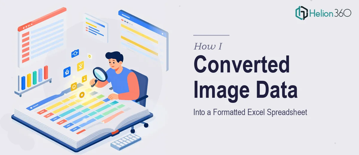 How I Converted Image-Based Data Into a Formatted Excel Spreadsheet
