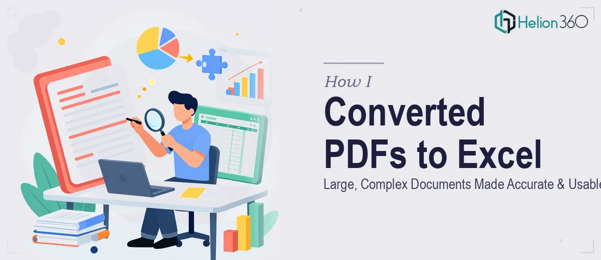 How I Converted Large, Complex PDF Documents Into Accurate, Usable Excel Spreadsheets
