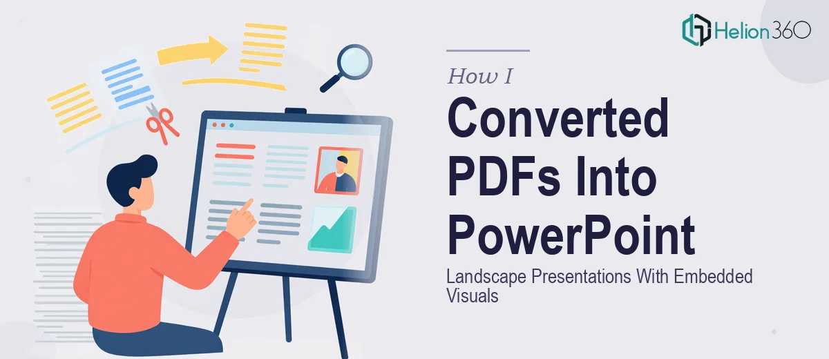 How I Converted Multi-Page PDFs Into Landscape PowerPoint Presentations With Embedded Visuals