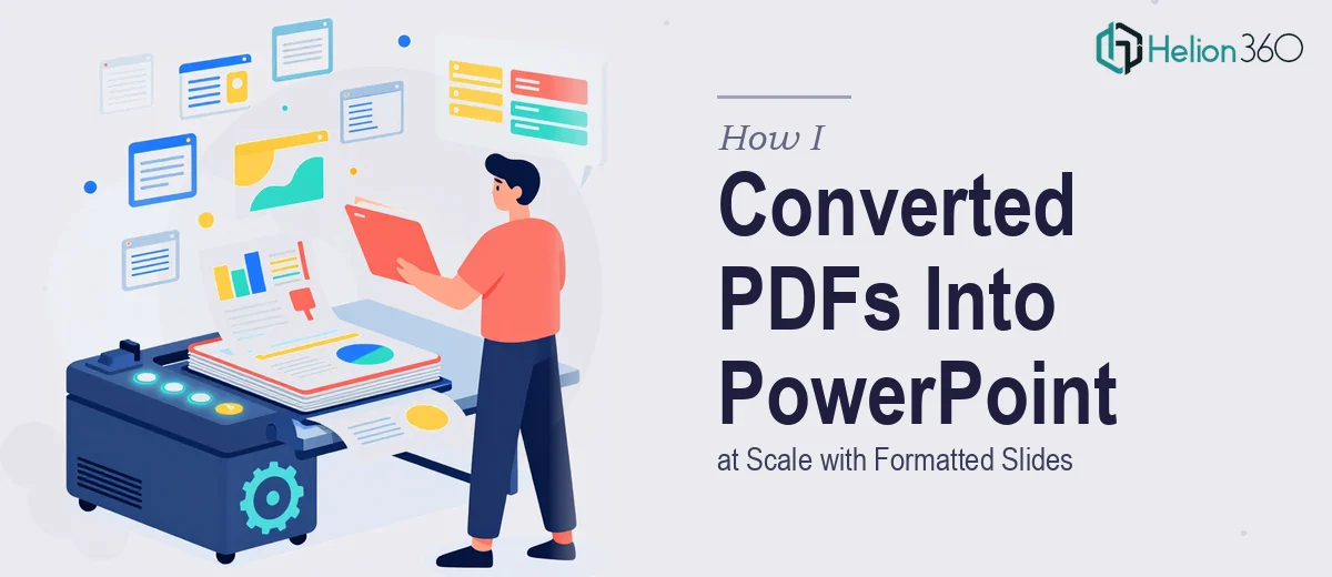 How I Converted PDF Documents Into Formatted PowerPoint Presentations at Scale