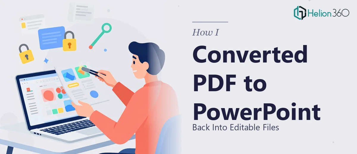 How I Converted PDF Presentations Back Into Editable PowerPoint Files