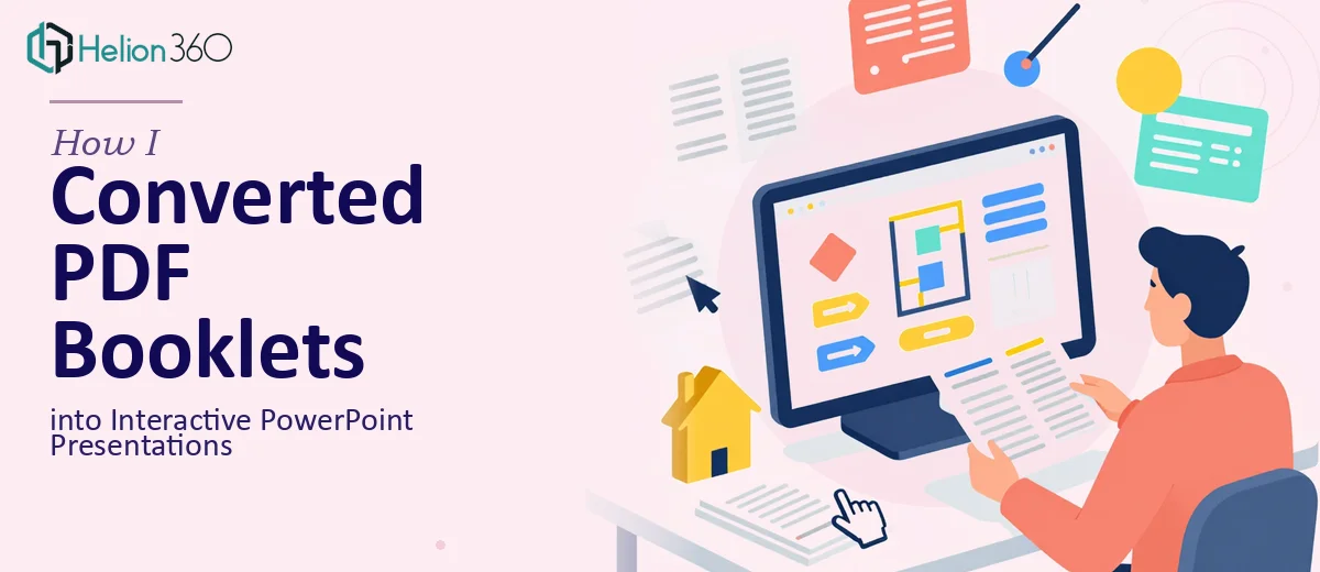 How I Converted Property Booklets from PDF to Interactive PowerPoint Presentations
