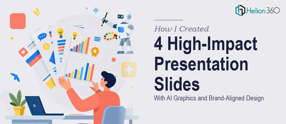 How I Created 4 High-Impact Presentation Slides With AI Graphics and Brand-Aligned Design