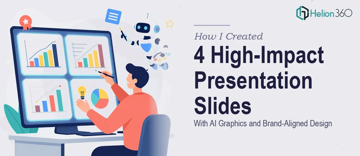 How I Created 4 High-Impact Presentation Slides With AI Graphics and Brand-Aligned Design