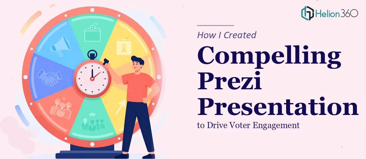 How I Created a Compelling 5-Minute Prezi Presentation to Drive Voter Engagement