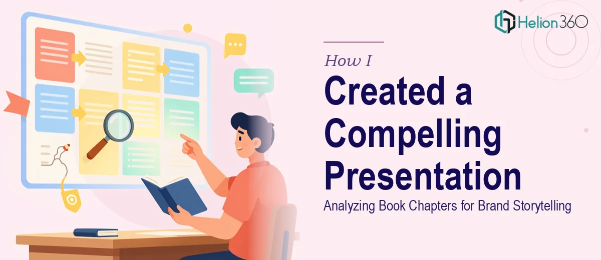 How I Created a Compelling PowerPoint Presentation by Analyzing Book Chapters for Brand Storytelling