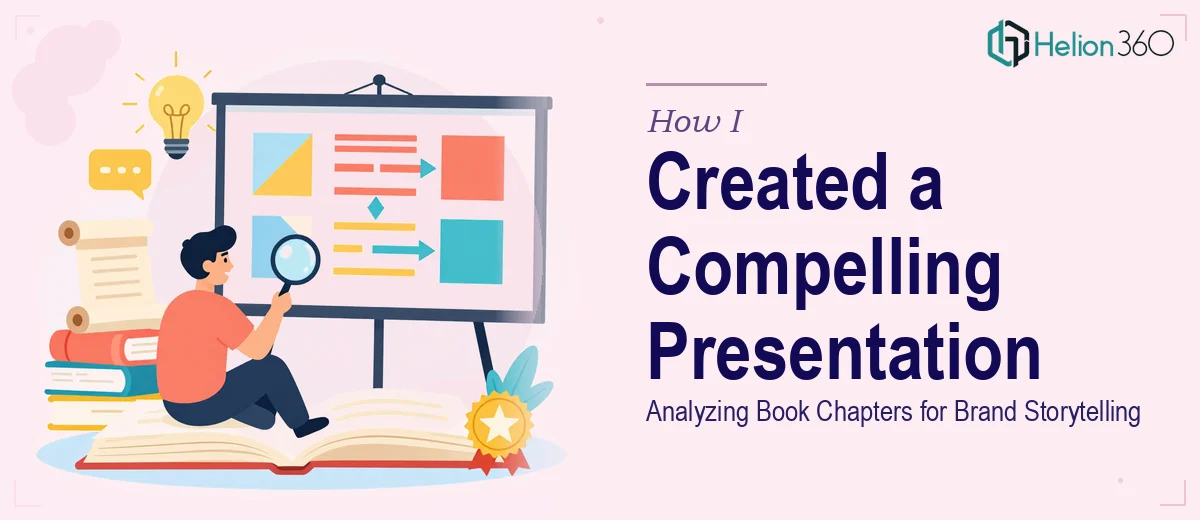 How I Created a Compelling PowerPoint Presentation by Analyzing Book Chapters for Brand Storytelling
