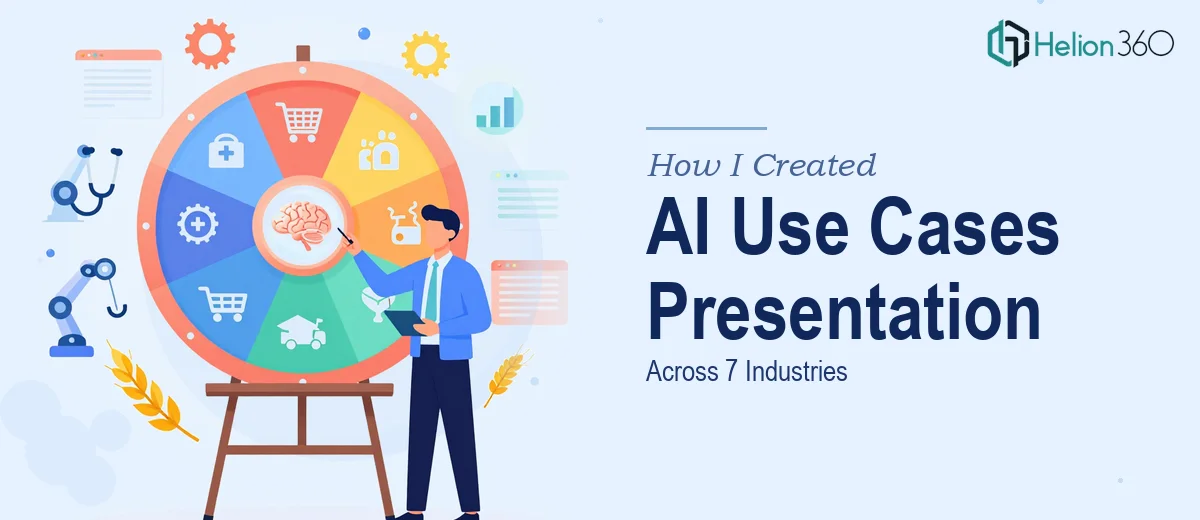 How I Created a Comprehensive AI Use Cases Presentation Across 7 Industries