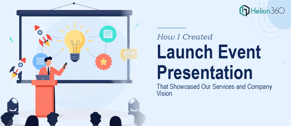 How I Created a Comprehensive Launch Event Presentation That Showcased Our Services and Company Vision