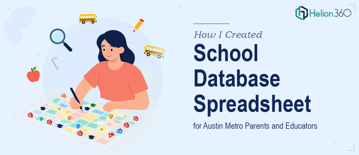 How I Created a Comprehensive School Database Spreadsheet for Austin Metro Parents and Educators