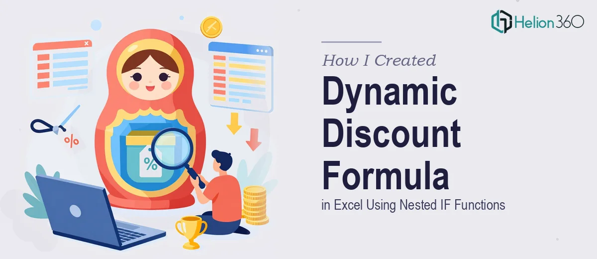 How I Created a Dynamic Discount Formula in Excel Using Nested IF Functions