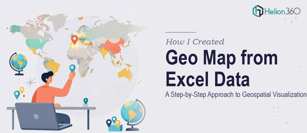 How I Created a Geo Map from Excel Data: A Step-by-Step Approach to Geospatial Visualization