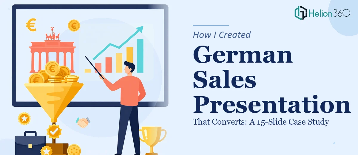 How I Created a German Sales Presentation That Converts: A 15-Slide Case Study