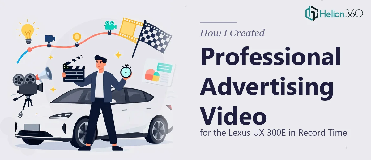 How I Created a Professional Advertising Video for the Lexus UX 300E in Record Time