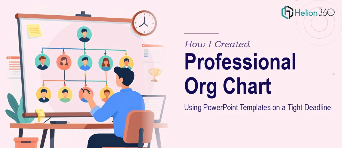 How I Created a Professional Org Chart Using PowerPoint Templates on a Tight Deadline